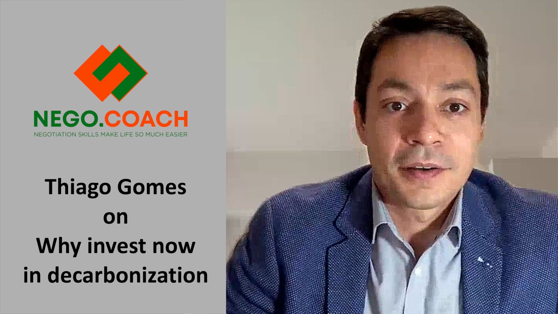 THIAGO GOMEZ ON INVESTING IN DECARBONIZATION